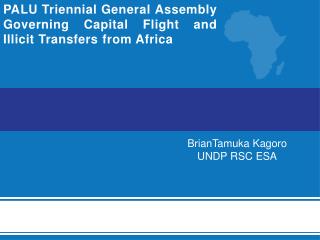 PALU Triennial General Assembly Governing Capital Flight and Illicit Transfers from Africa