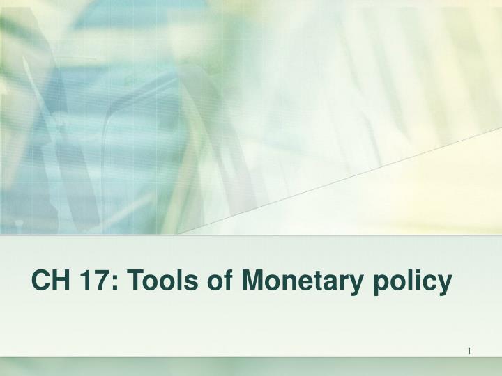 ch 17 tools of monetary policy