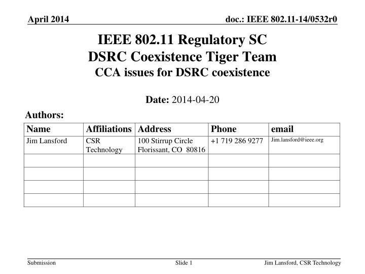 ieee 802 11 regulatory sc dsrc coexistence tiger team cca issues for dsrc coexistence