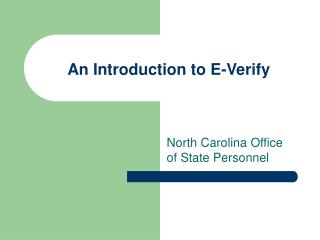 An Introduction to E-Verify