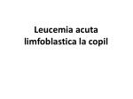 Leucemia acuta limfoblastica la copil - slide 1