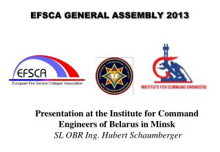 EFSCA GENERAL ASSEMBLY 2013