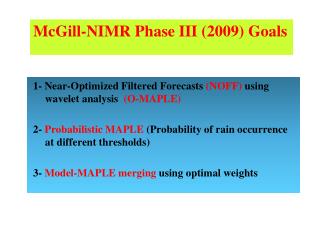 1- Near-Optimized Filtered Forecasts (NOFF) using wavelet analysis (O-MAPLE)