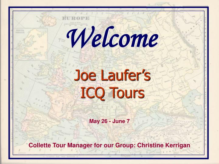 joe laufer s icq tours