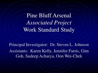 Pine Bluff Arsenal Associated Project Work Standard Study