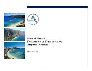 State of Hawaii Department of Transportation Airports Division