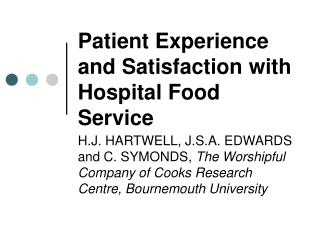 Patient Experience and Satisfaction with Hospital Food Service
