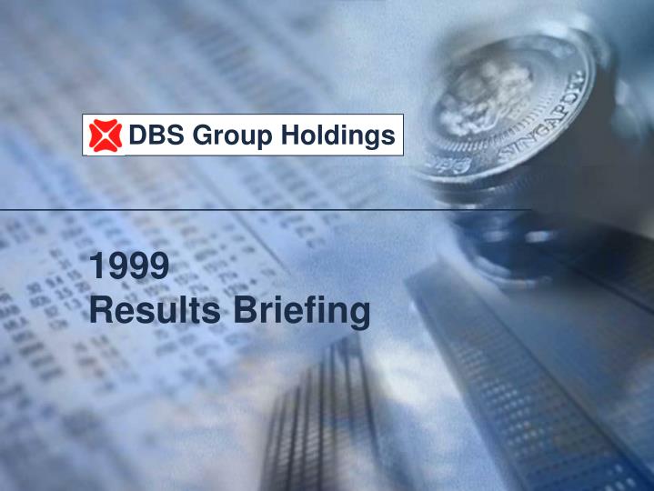 1999 results briefing