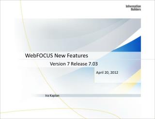 WebFOCUS New Features