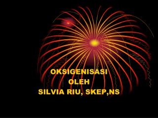 oksigenisasi oleh silvia riu skep ns
