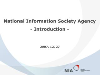 National Information Society Agency - Introduction -