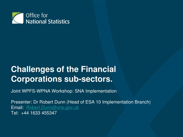 challenges of the financial corporations sub sectors