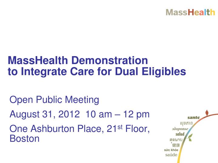 masshealth demonstration to integrate care for dual eligibles
