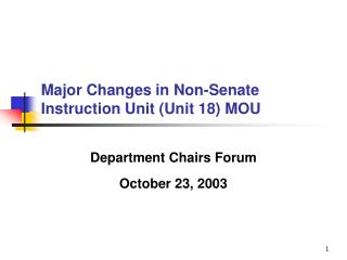 Major Changes in Non-Senate Instruction Unit (Unit 18) MOU