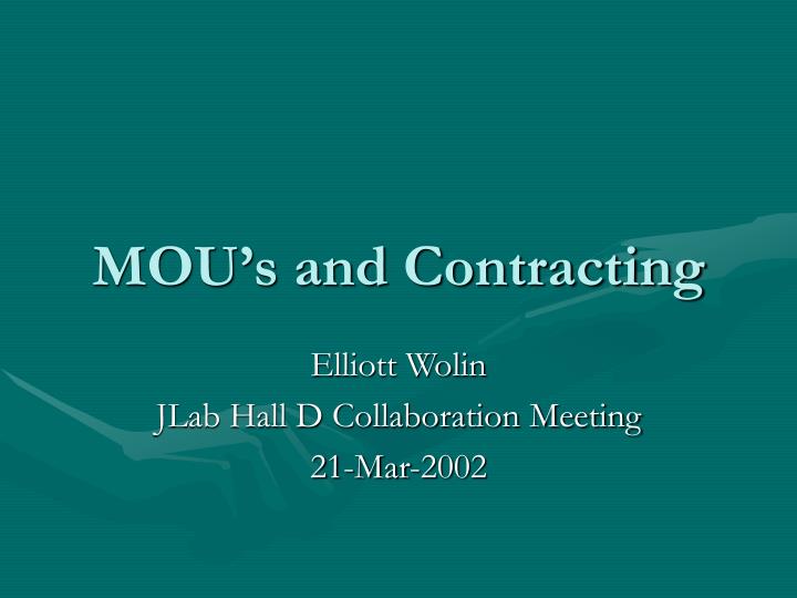 mou s and contracting