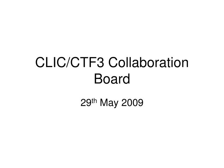 clic ctf3 collaboration board