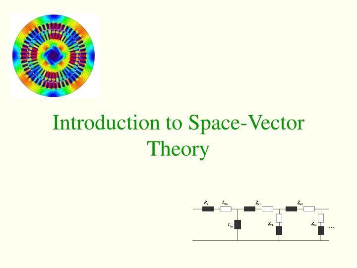 introduction to space vector theory
