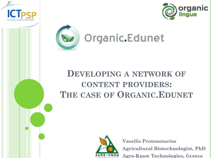 developing a network of content providers the case of organic edunet