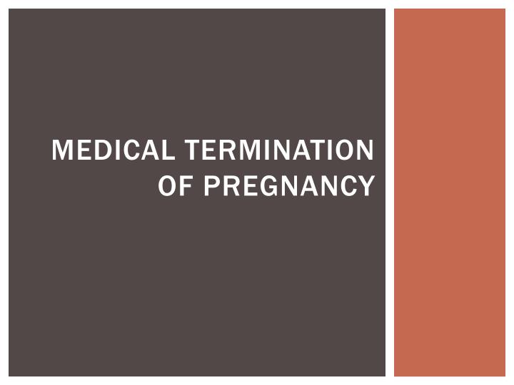 medical termination of pregnancy