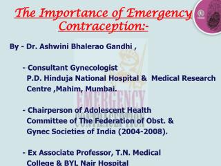 The Importance of Emergency Contraception:-