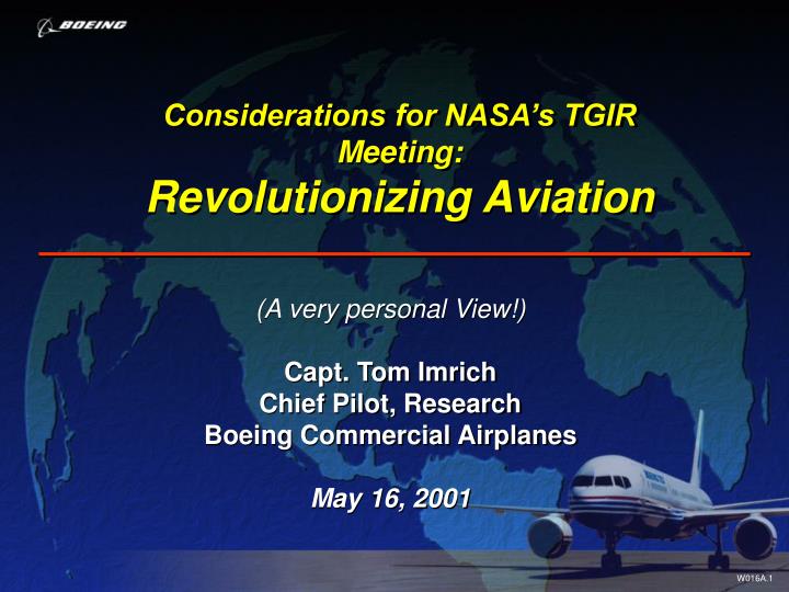 considerations for nasa s tgir meeting revolutionizing aviation