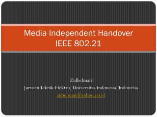 Media Independent Handover IEEE 802.21