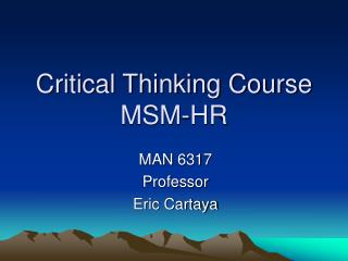 Critical Thinking Course MSM-HR