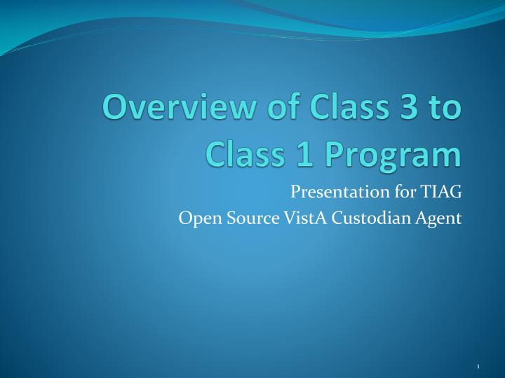 overview of class 3 to class 1 program