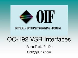 OC-192 VSR Interfaces
