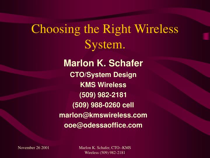 choosing the right wireless system