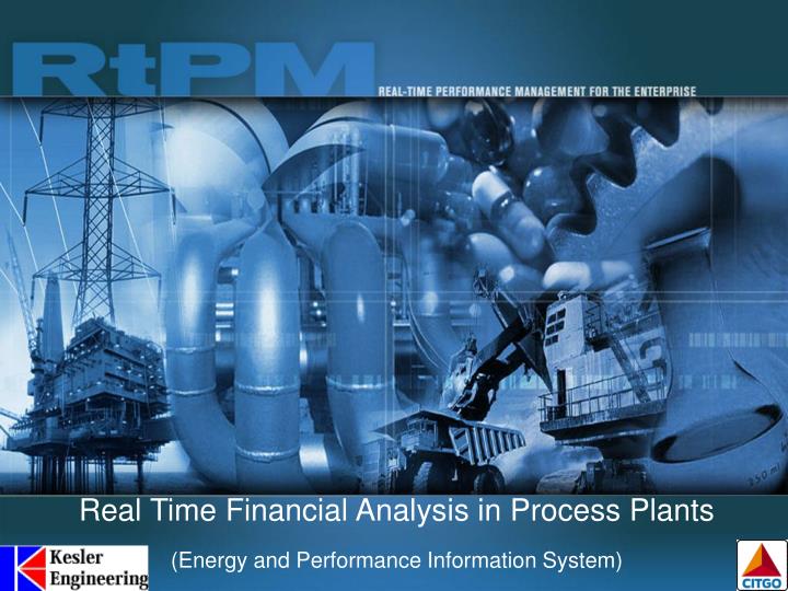 real time financial analysis in process plants