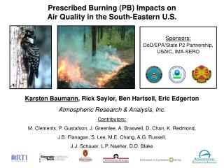 Prescribed Burning (PB) Impacts on Air Quality in the South-Eastern U.S.
