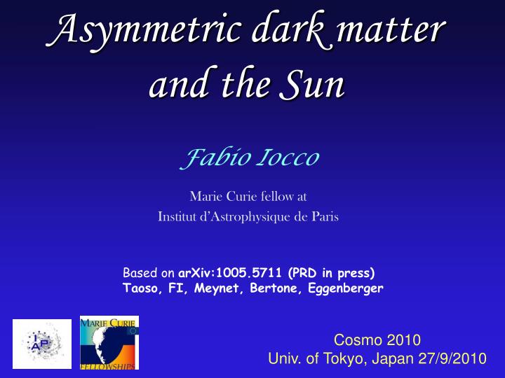 asymmetric dark matter and the sun