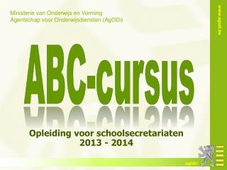 opleiding voor schoolsecretariaten 2013 2014