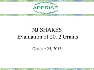 NJ SHARES Evaluation of 2012 Grants