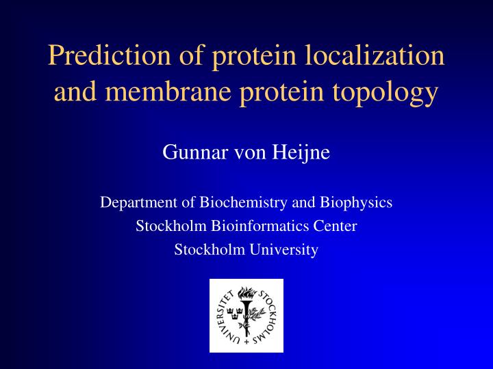 prediction of protein localization and membrane protein topology