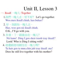 Unit II, Lesson 3