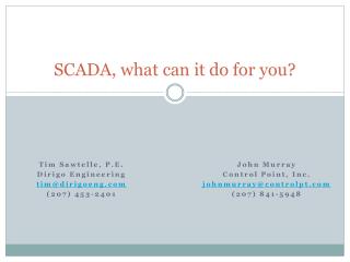 SCADA, what can it do for you?