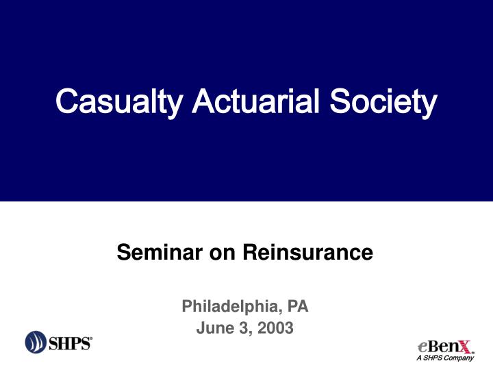 seminar on reinsurance philadelphia pa june 3 2003