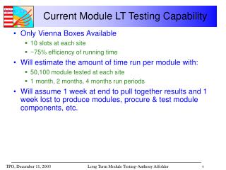 Current Module LT Testing Capability