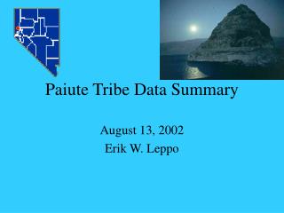Paiute Tribe Data Summary