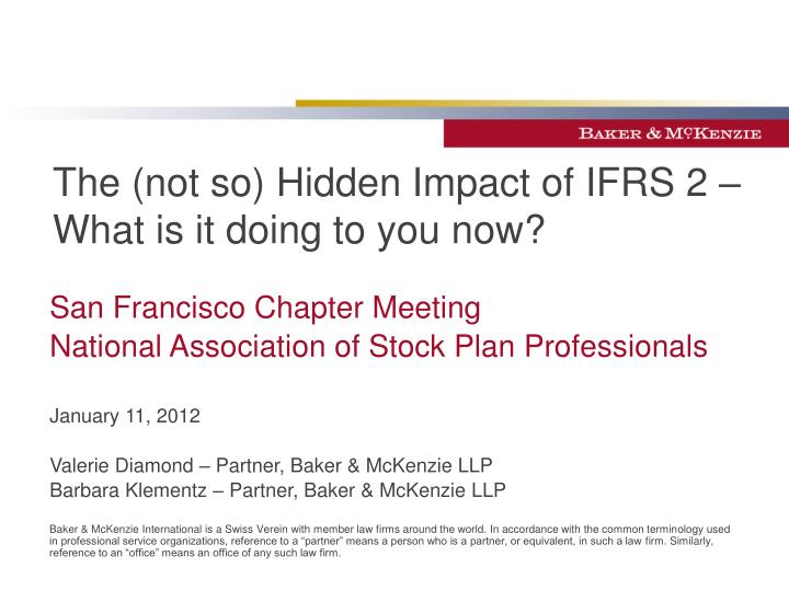 the not so hidden impact of ifrs 2 what is it doing to you now