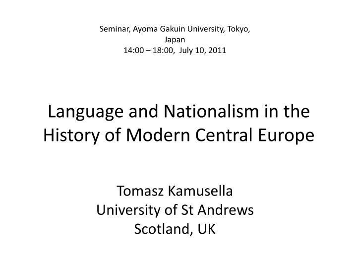 language and nationalism in the history of modern central europe