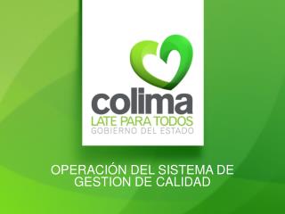 operaci n del sistema de gestion de calidad