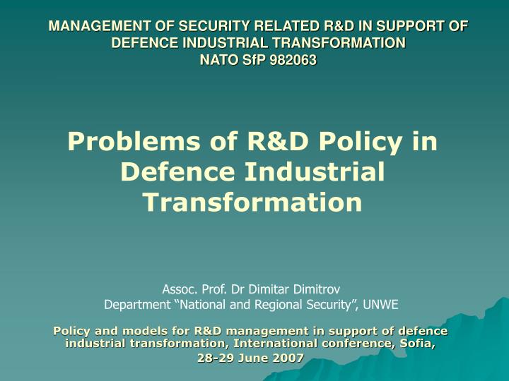 management of security related r d in support of defence industrial transformation nato sfp 982063