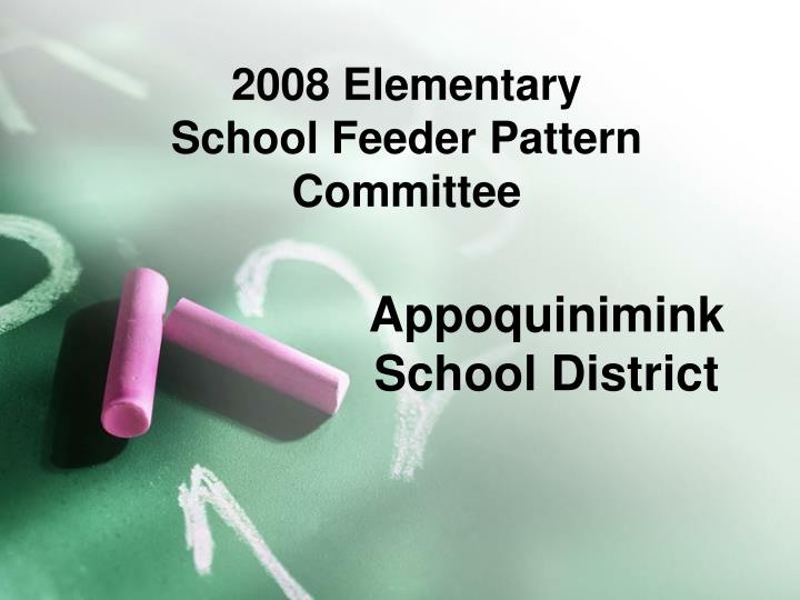 2008 elementary school feeder pattern committee