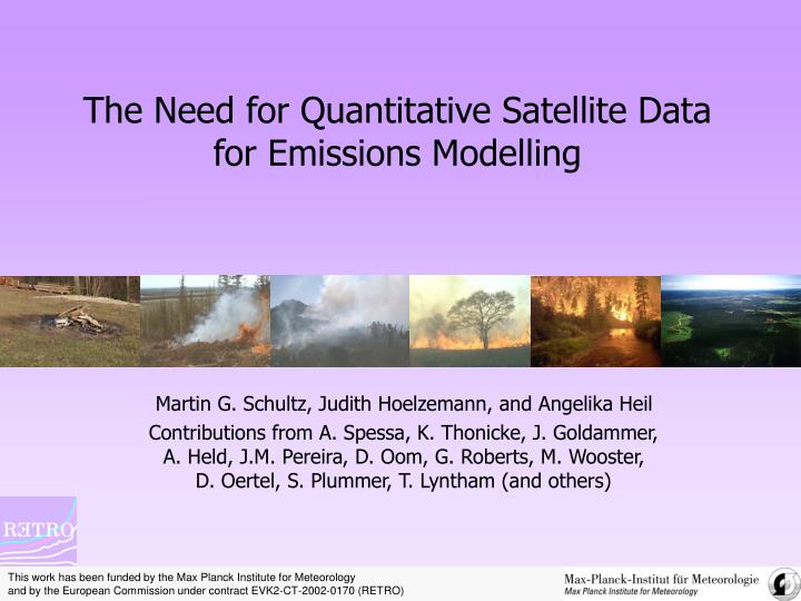 the need for quantitative satellite data for emissions modelling