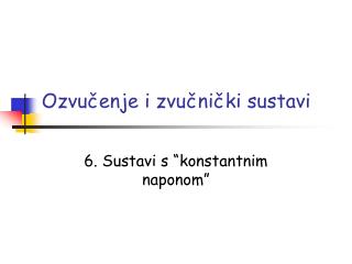ozvu enje i zvu ni ki sustavi