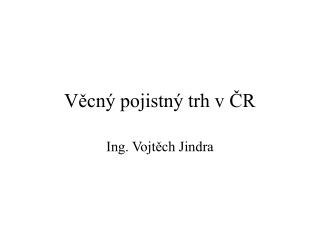 v cn pojistn trh v r