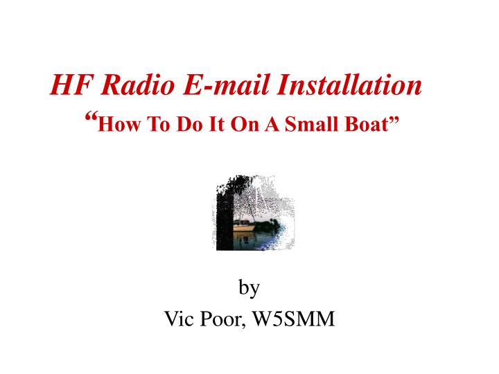 hf radio e mail installation how to do it on a small boat